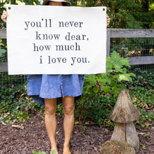 Load image into Gallery viewer, "You'll Never Know Dear" Hand Painted Wall Hanging