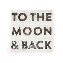 Load image into Gallery viewer, To The Moon & Back Art Poster