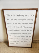 Load image into Gallery viewer, A New Day Inspirational Wooden Sign