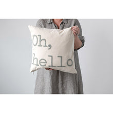 Load image into Gallery viewer, Embroidered "Oh, Hello" Throw Pillow