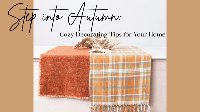 Step into Autumn: Cozy Decorating Tips for Your Home