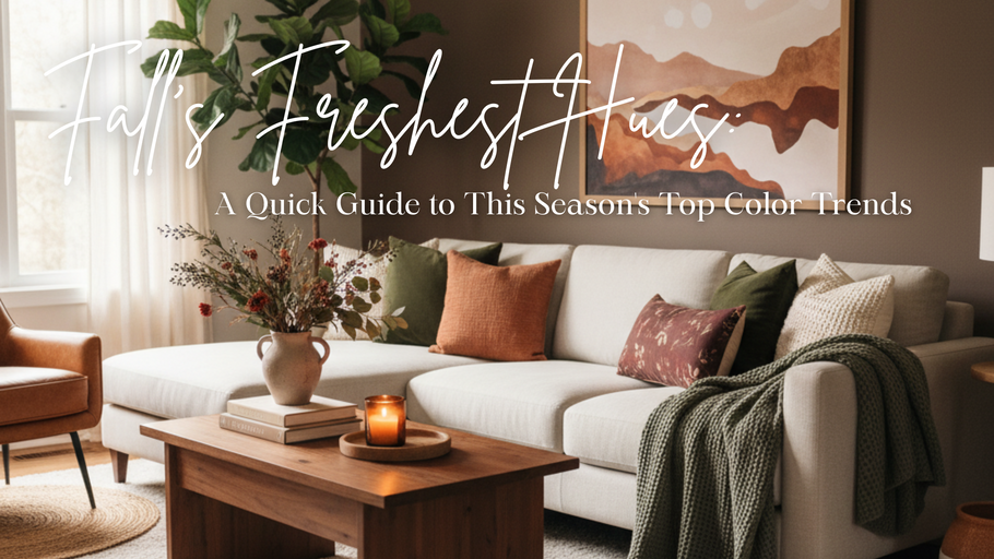 Fall's Freshest Hues: A Guide to This Season's Top Interior Design Color Trends