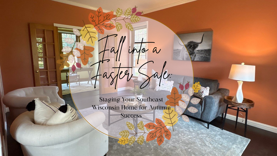 Fall into a Faster Sale: Staging Your Wisconsin Home for Autumn Success