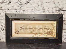 Load image into Gallery viewer, &quot;Home is Where Your Story Begins&quot; Wall Sign
