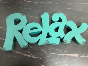 Relax Wall Sign