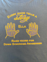 Load image into Gallery viewer, Bri&#39;s Down Syndrome Awareness T-Shirts
